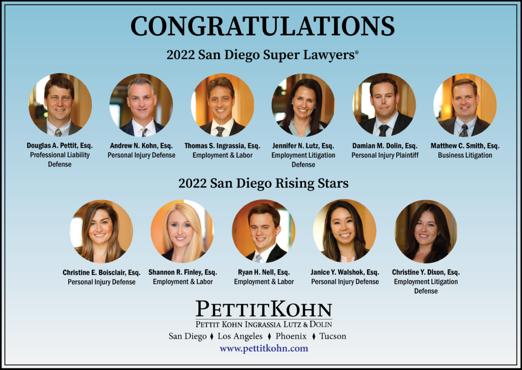 PKILD's 2022 San Diego Super Lawyers and Rising Stars: Doug Pettit, Andrew Kohn, Thomas Ingrassia, Jennifer Lutz, Damian Dolin, Matthew Smith, Christine Boisclair, Shannon Finley, Janice Walshok, Christine Dixon.